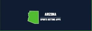 Arizona Sports Betting Apps