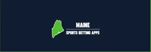 Maine Sports Betting Apps